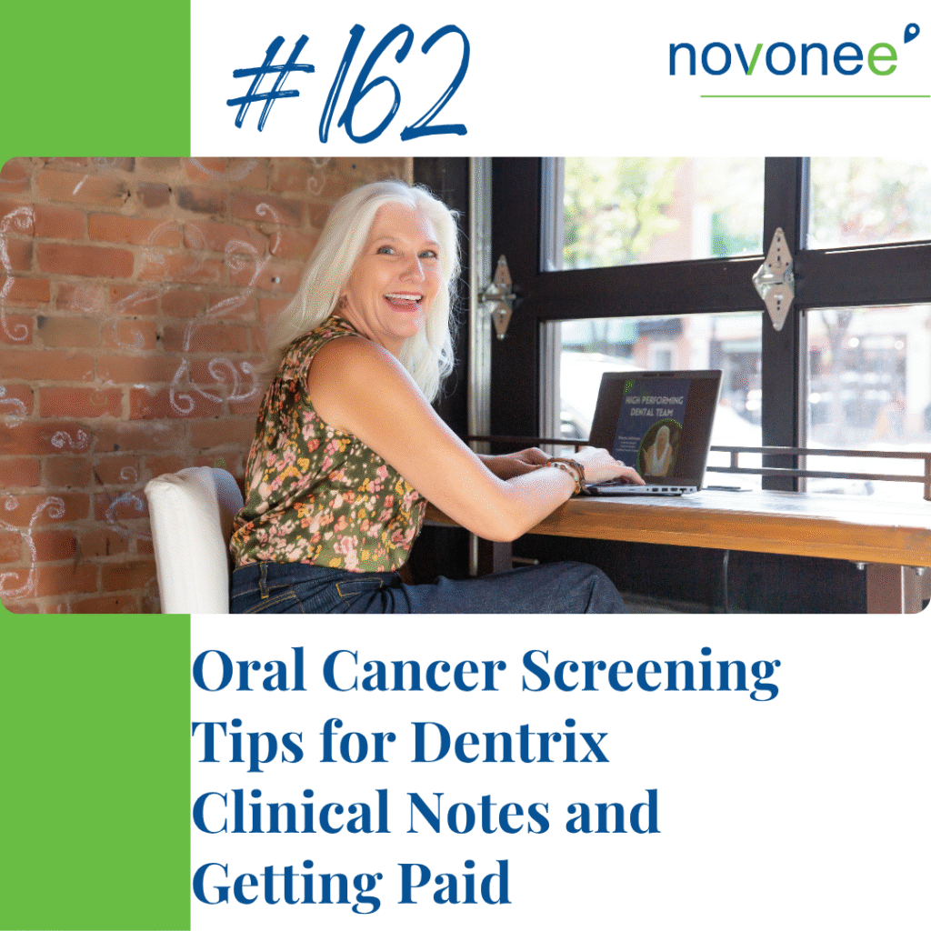 Oral Cancer Screening Tips for Dentrix Clinical Notes and Getting Paid